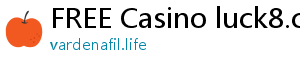 FREE Casino luck8.com